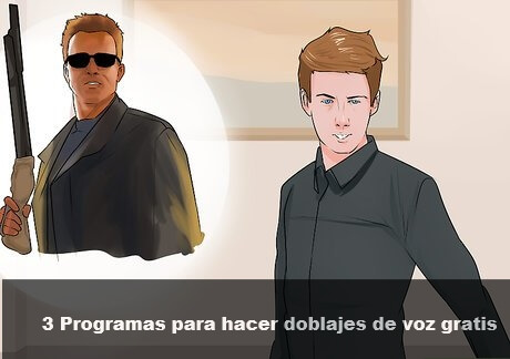 3 Programas para hacer doblajes de voz gratis ¡Crea tu video más fácil!