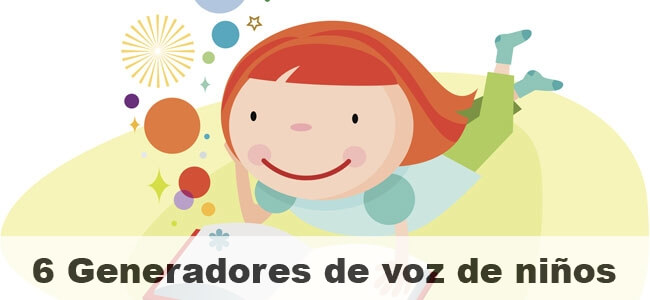 Los 6 mejores generadores de voz de niño