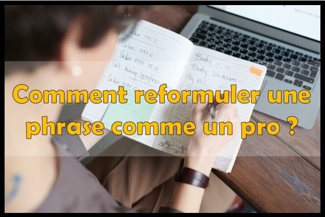Reformulation de la phrase