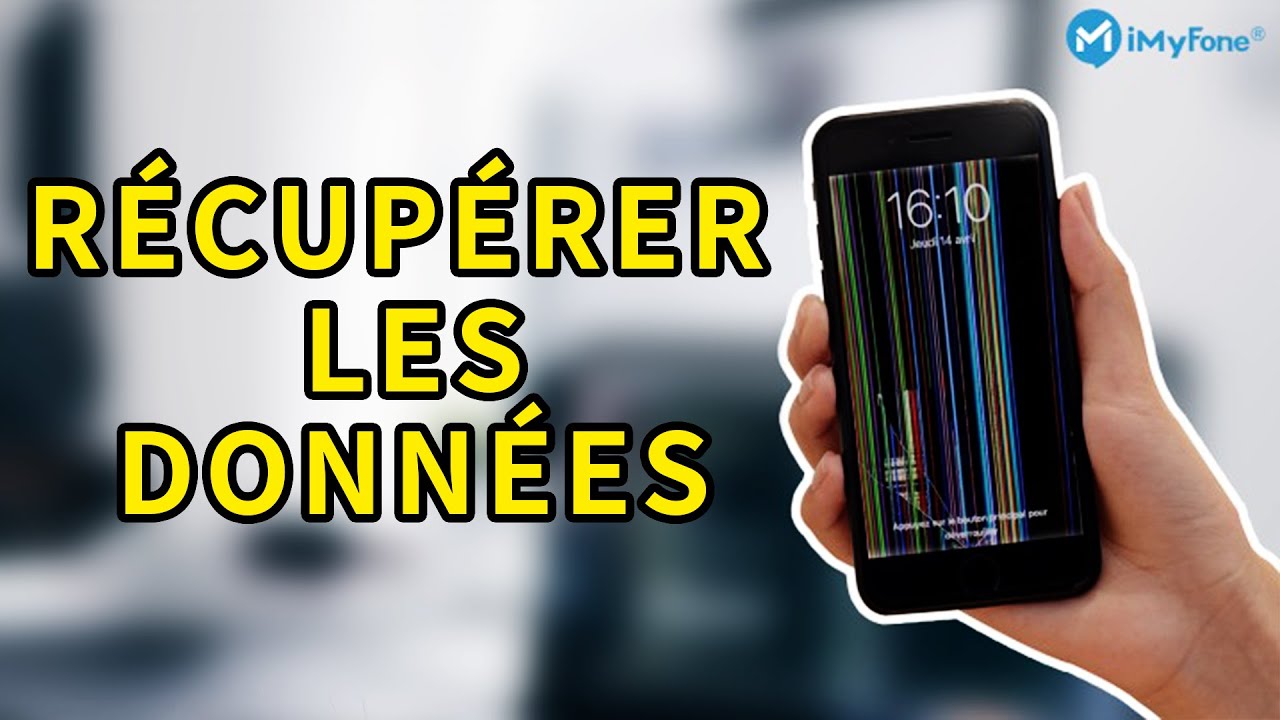 récupérer les données iPhone cassé