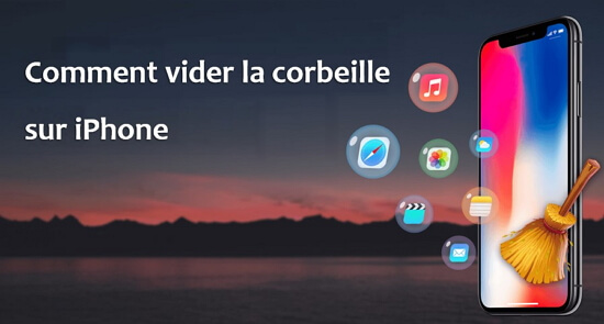 Comment vider la corbeille sur iPhone/iPad (iOS 26/18/17/16 compris)