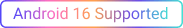 Android_16_Supported
