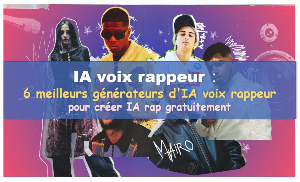 7 meilleurs générateurs d'IA voix rappeur pour créer un rap gratuit