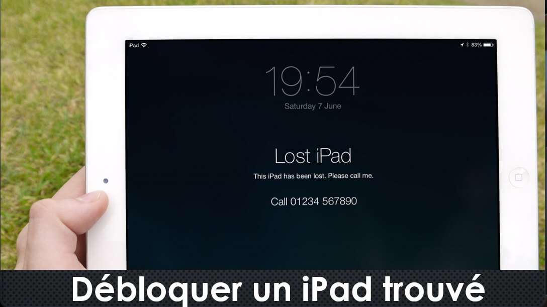 [100% Efficace] Comment déverrouiller un iPad trouvé  2026 ?