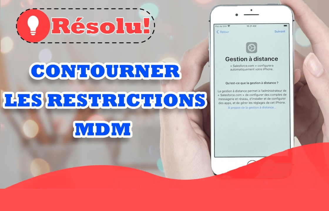 Contourner facilement le verrouillage MDM