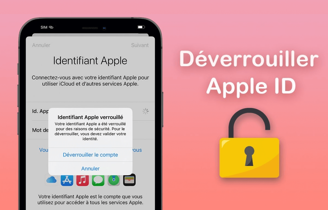 Débloquer Apple ID