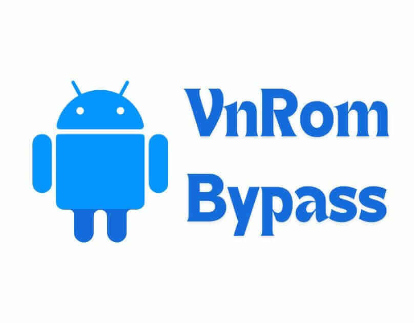 vnROM Bypass : Revue et Alternatives pour Débloquer le FRP sur Android