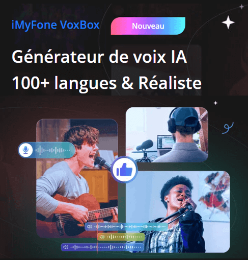 iMyFone VoxBox Crack : IA qui reproduit la voix dans 100+ langues